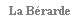La B�rarde