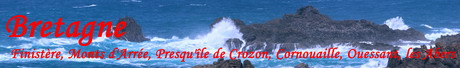 Bretagne - Finistre, Monts d'Arre, Presqu'le de Crozon, Cornouaille, Ouessant, les Abers