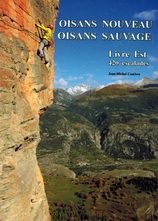 Jean-Michel Cambon, Oisans nouveau, Oisans sauvage - Livre Est, 2011