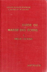 Guide du massif des Ecrins