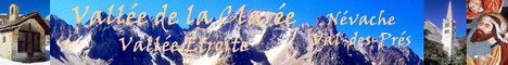 Vall�e de la Clar�e et Vall�e �troite - N�vache, Val-des-Pr�s et leurs hameaux, Haute Clar�e, Vall�e de M�lezet (Italie)